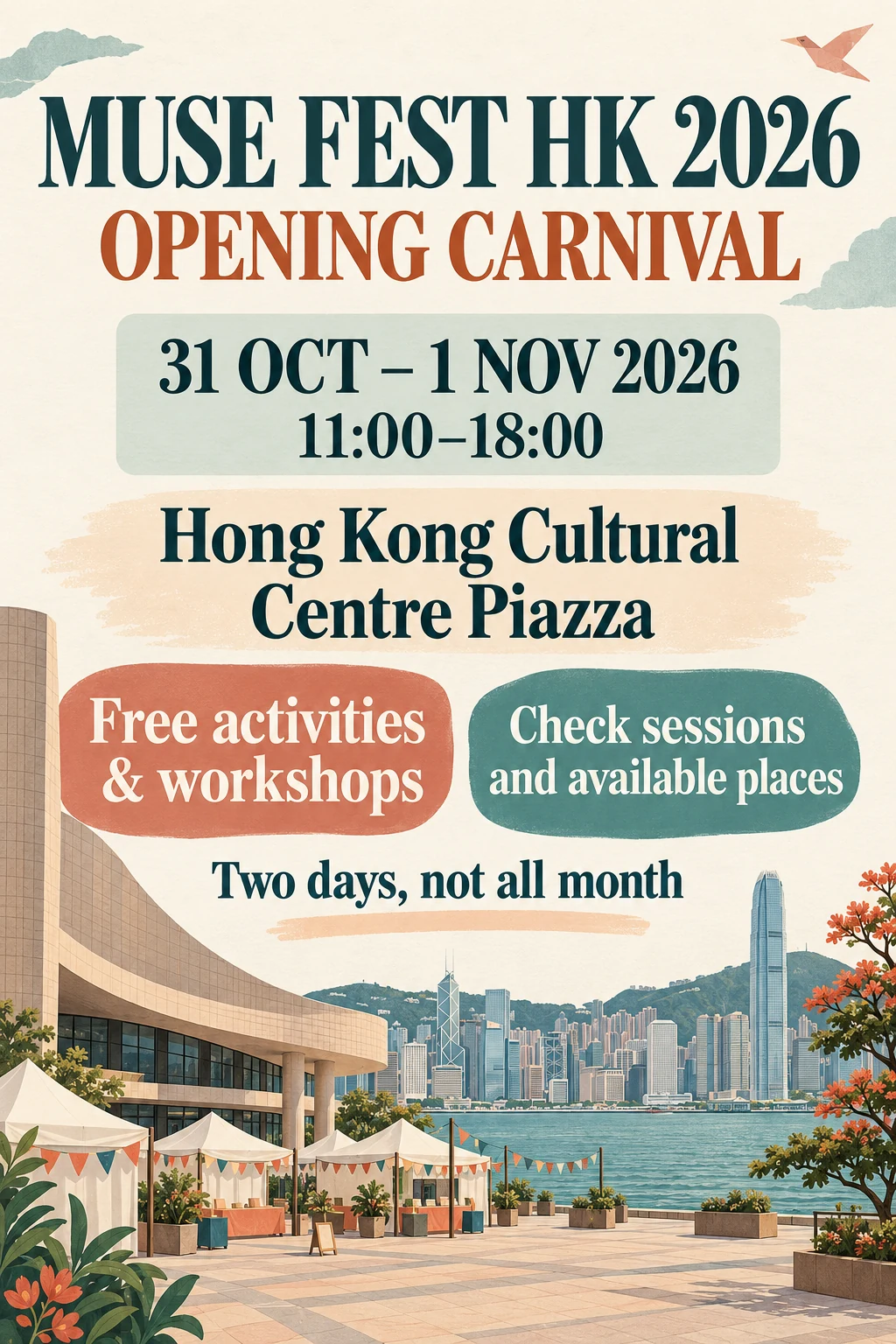 The two carnival dates, main hours and free-participation conditions for Muse Fest HK 2026